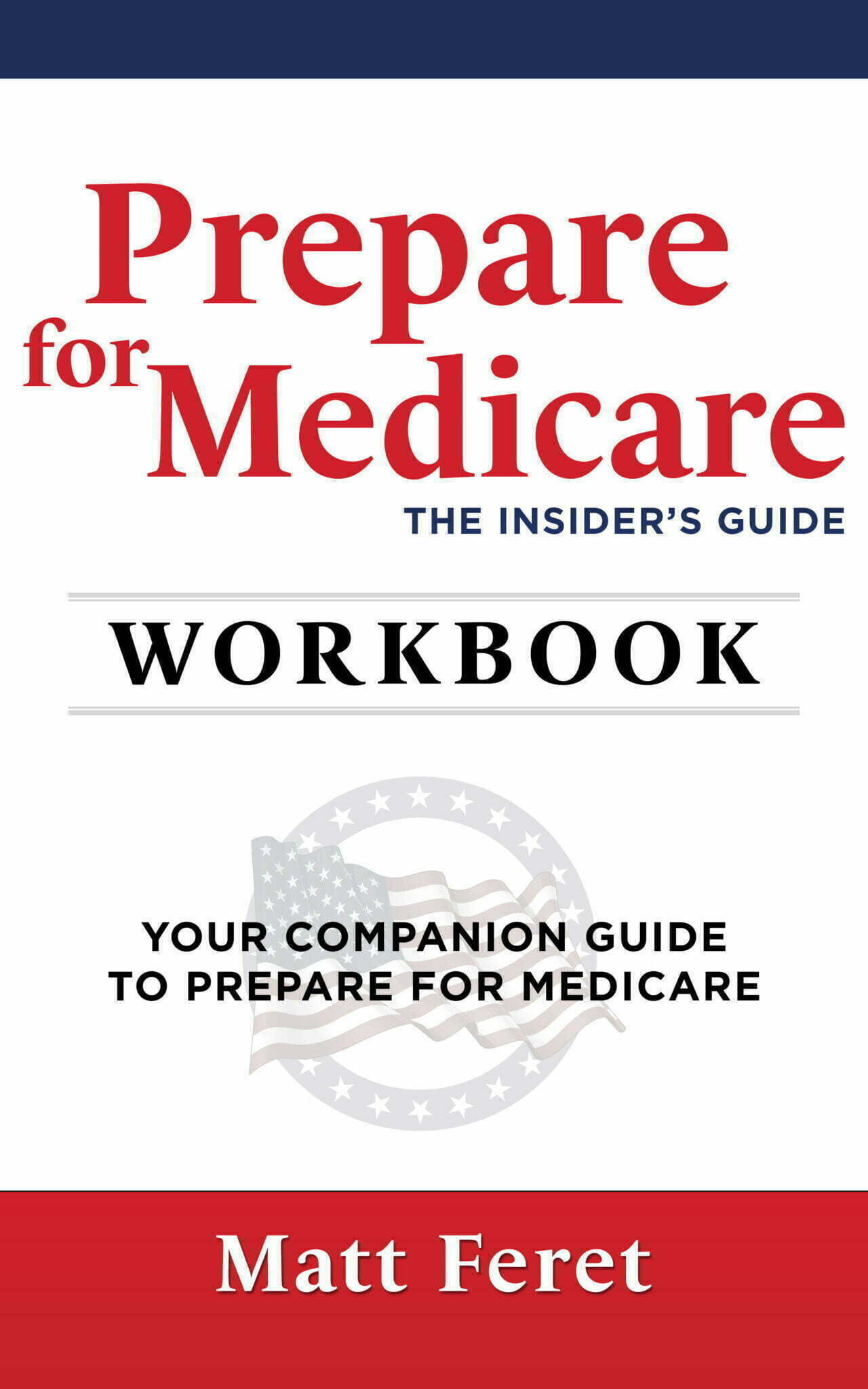 Prepare for Medicare Workbook