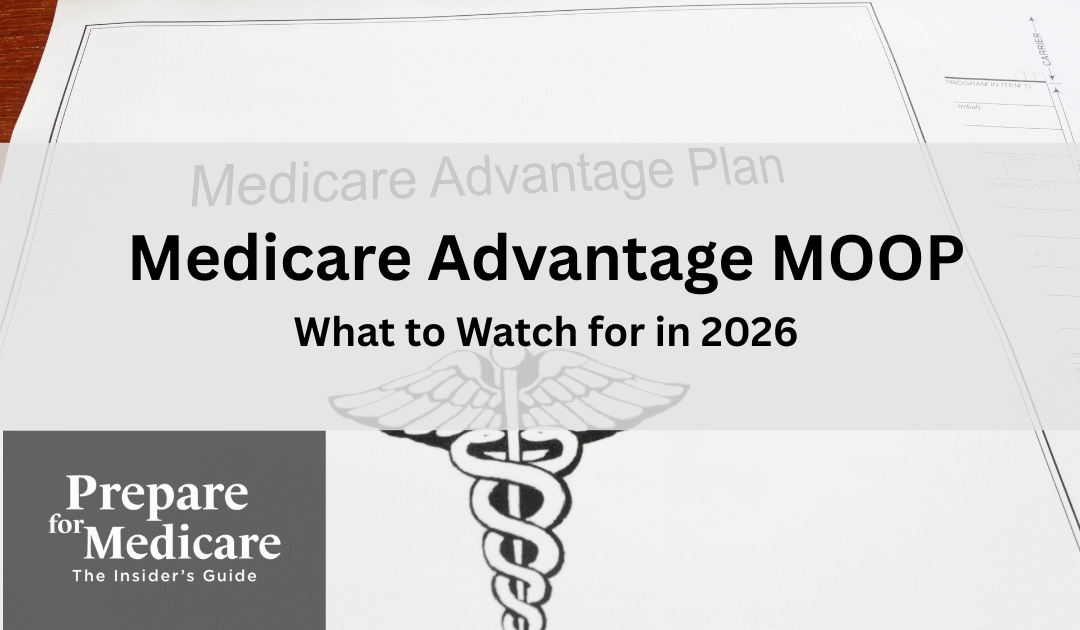 Medicare Advantage MOOP 2026
