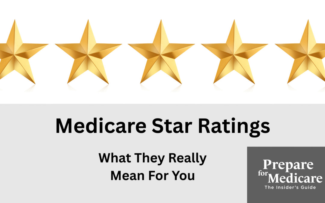 Medicare Star Ratings: What They Really Mean for You