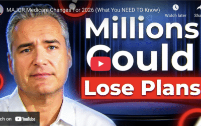 Medicare 2026: The Changes Coming (and How to Protect Yourself)