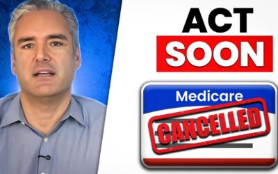 If Your Medicare Advantage Plan Is Ending in Your Area, Do This Soon